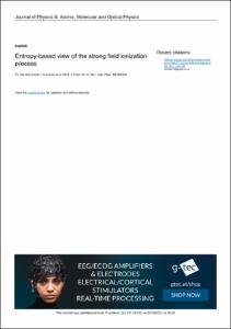 Entropy-based view of the strong field ionization process