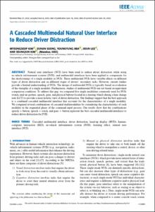 A Cascaded Multimodal Natural User Interface to Reduce Driver Distraction