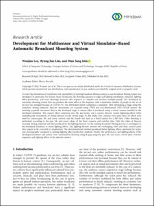 Development for Multisensor and Virtual Simulator–Based Automatic Broadcast Shooting System