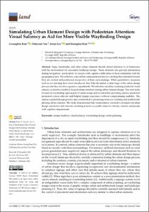 Simulating Urban Element Design with Pedestrian Attention: Visual Saliency as Aid for More Visible Wayfinding Design