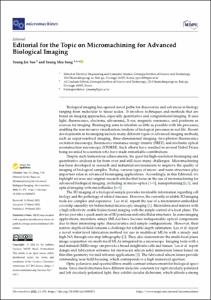 Editorial for the Topic on Micromachining for Advanced Biological Imaging