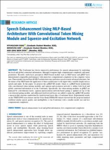 Speech Enhancement Using MLP-Based Architecture With Convolutional Token Mixing Module and Squeeze-and-Excitation Network