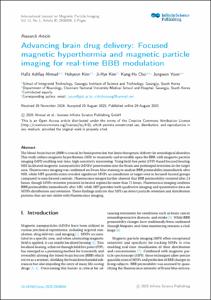 Advancing brain drug delivery: Focused magnetic hyperthermia and magnetic particle imaging for real-time BBB modulation