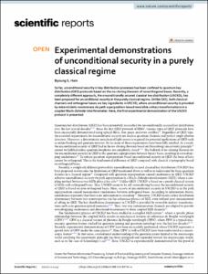 Experimental demonstrations of unconditional security in a purely classical regime