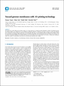 Toward greener membranes with 3D printing technology