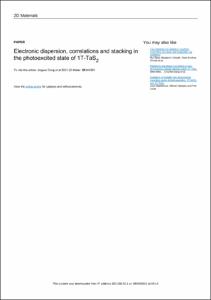 Electronic dispersion, correlations and stacking in the photoexcited state of 1T-TaS2