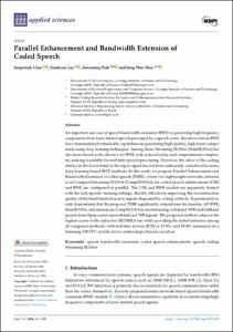 Parallel Enhancement and Bandwidth Extension of Coded Speech