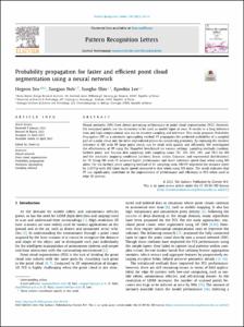 Probability propagation for faster and efficient point cloud segmentation using a neural network