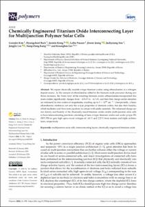 Chemically Engineered Titanium Oxide Interconnecting Layer for Multijunction Polymer Solar Cells