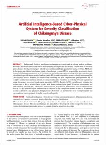 Artificial Intelligence-Based Cyber-Physical System for Severity Classification of Chikungunya Disease