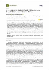A 12-bit 40-MS/s SAR ADC with Calibration-Less Switched Capacitive Reference Driver