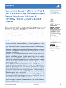 Regenerative Capacity of Alveolar Type 2 Cells Is Proportionally Reduced Following Disease Progression in Idiopathic Pulmonary Fibrosis-Derived Organoid Cultures