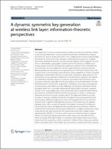 A dynamic symmetric key generation at wireless link layer: information-theoretic perspectives