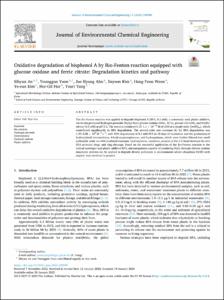 Oxidative degradation of bisphenol A by Bio-Fenton reaction equipped with glucose oxidase and ferric citrate: Degradation kinetics and pathway