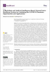 A Blockchain and Artificial Intelligence-Based, Patient-Centric Healthcare System for Combating the COVID-19 Pandemic: Opportunities and Applications